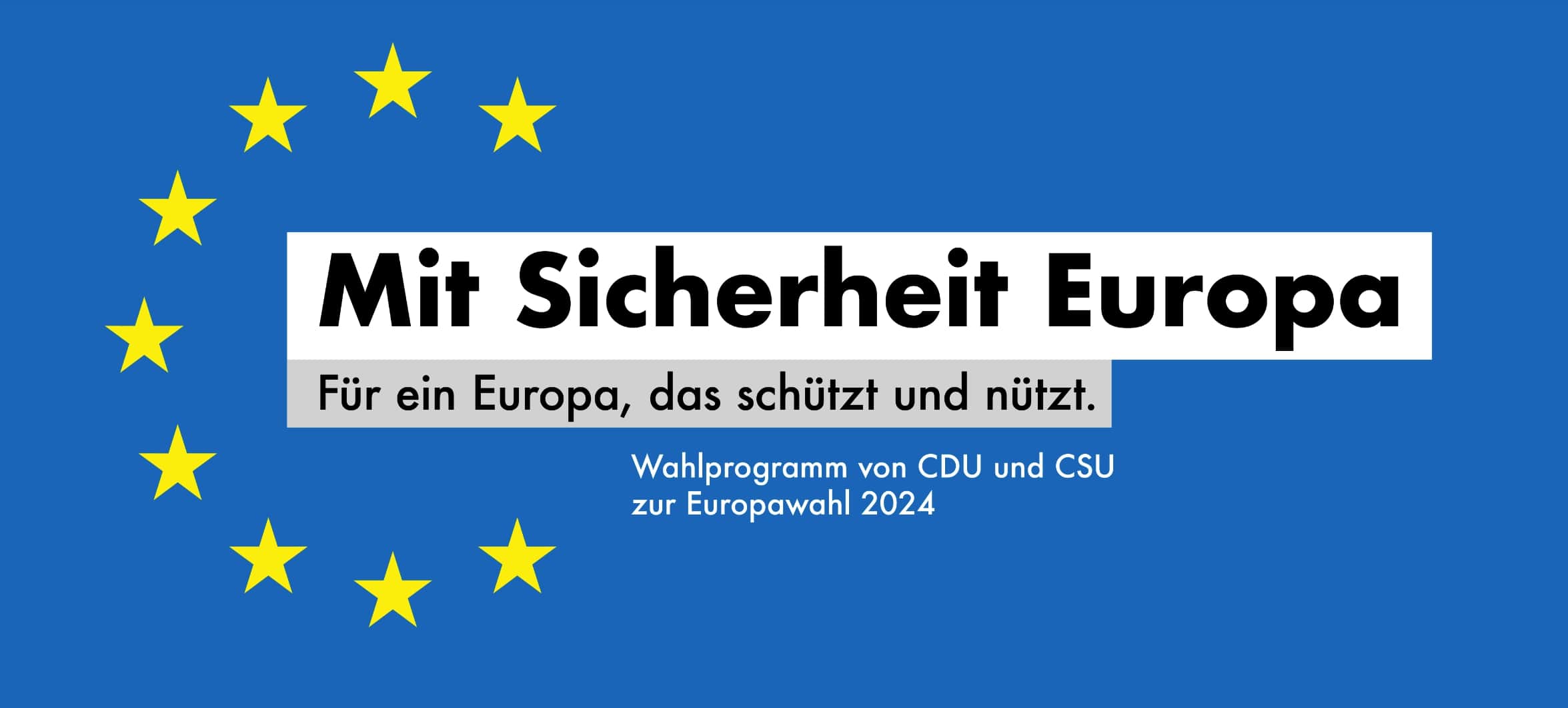 Wahlprogramm von CDU und CSU zur Europawahl 2024